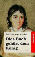 Dies Buch Geh�rt Dem K�nig 1539691470 Book Cover