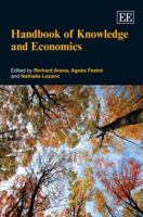 Handbook of Knowledge and Economics 1843764040 Book Cover