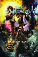 The Asc3ndants. Awakening 1387630431 Book Cover