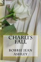 Charli's Fall 152344178X Book Cover