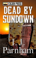 Dead By Sundown B0C5PGB55Z Book Cover