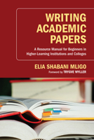 Writing Academic Papers 1620323966 Book Cover