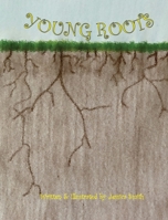 Young Roots 1949215148 Book Cover