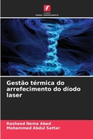 Gestão térmica do arrefecimento do díodo laser (Portuguese Edition) 6208361621 Book Cover