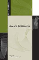 Law And Citizenship (Legal Dimensions) 0774812990 Book Cover