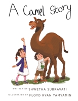 A Camel Story 0228865786 Book Cover