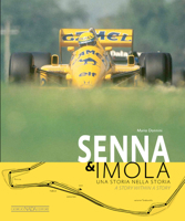 Senna  Imola: Una storia nella storia/A story within a story 8879116134 Book Cover