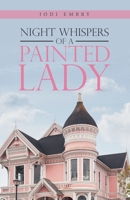 Night Whispers of a Painted Lady 1664262016 Book Cover