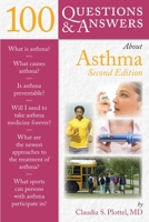 100 Questions & Answers About Asthma 076378091X Book Cover
