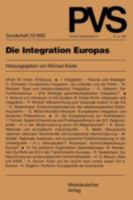 Politische Vierteljahresschrift (PVS), Sonderh.23, Die Integration Europas 353112403X Book Cover