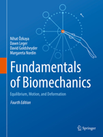 Fundamentals of Biomechanics: Equilibrium, Motion, and Deformation 0387982833 Book Cover