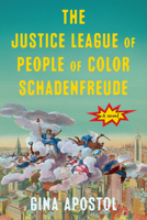The Justice League of People-of-Color Schadenfreude 164129891X Book Cover