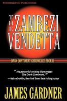 The Zambezi Vendetta 1935827049 Book Cover