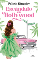 Escándalo en Hollywood / Scandal in Hollywood (Spanish Edition) B0GRNQR1R1 Book Cover