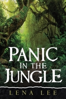 Panic in the Jungle 1982272074 Book Cover