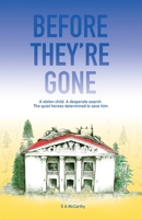 Before They're Gone B0GKKHZ4JD Book Cover