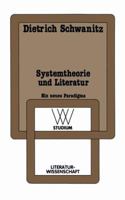 Systemtheorie und Literature: Ein neues Paradigma (WV-Studium) 3531221574 Book Cover