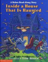 Inside a House That Is Haunted: A Rebus Read-Along Story (Rebus Read-Along Stories) 0590997165 Book Cover