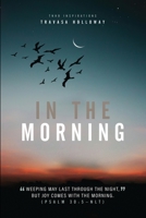 In The Morning 0578992434 Book Cover