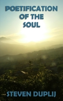 Poetification Of The Soul B08RKP8MMY Book Cover