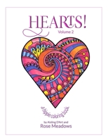 Hearts! Volume 2: A Hippie Coloring Book 1544128185 Book Cover