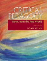 Critical Pedagogy: Notes from the Real World 020541818X Book Cover