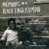 Paul Stephenson OBE: Memoirs of a Black Englishman 1906477396 Book Cover