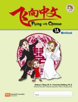 Flying with Chinese, Grade 1A Workbook 9810167075 Book Cover