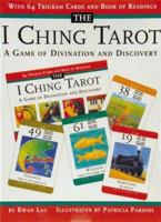 I Ching Tarot: Game Of Divination And Discovery 0834803380 Book Cover