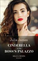 Cinderella in the Boss's Palazzo 0263288730 Book Cover