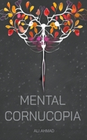 Mental Cornucopia B0CFWMY868 Book Cover