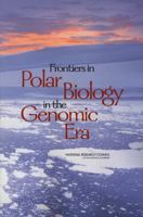 Frontiers in Polar Biology in the Genomics Era 0309087279 Book Cover