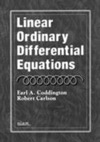 Linear Ordinary Differential Equations 0898713889 Book Cover