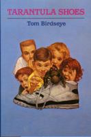 Tarantula Shoes 014037955X Book Cover