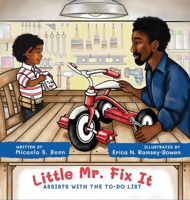 Little Mr. Fix It Assists With The To-Do List 1736922009 Book Cover