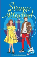 Strings Attached B0FS11347L Book Cover