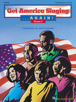 Get America Singing... Again! Vol. 2 (Singer's Edition) 0634015494 Book Cover