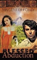 Blessed Abduction 1440155275 Book Cover