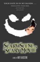 A Scary Scene in a Scary Movie 0374364214 Book Cover