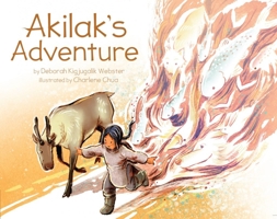 Akilak's Adventure (English) 1772271233 Book Cover