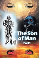 The Son of Man: Part 1 1639037721 Book Cover