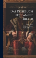 Das Reisebuch Der Familie Rieter 1020398337 Book Cover