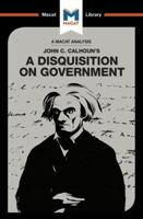 A Disquisition on Government 191212873X Book Cover