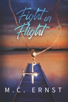 Fight or Flight (Rules of Engagement) B0G9NDL1HR Book Cover
