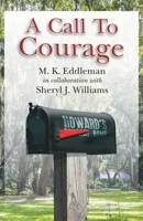 A Call to Courage 1621835561 Book Cover