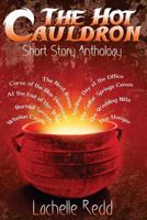 The Hot Cauldron 1482668580 Book Cover