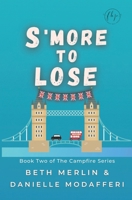 S'more to Lose 1943858144 Book Cover