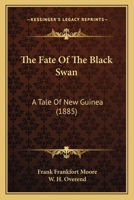 The Fate of the 'Black Swan' 1167049446 Book Cover