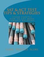 SAT & ACT Test Tips & Strategies 1523207175 Book Cover