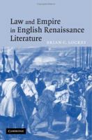 Law and Empire in English Renaissance Literature 0521120144 Book Cover